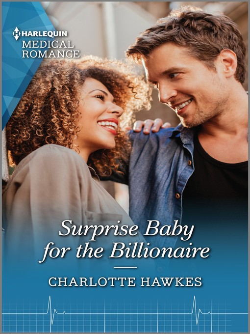 Title details for Surprise Baby for the Billionaire by Charlotte Hawkes - Available